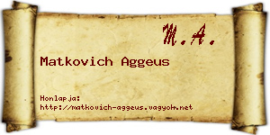 Matkovich Aggeus névjegykártya